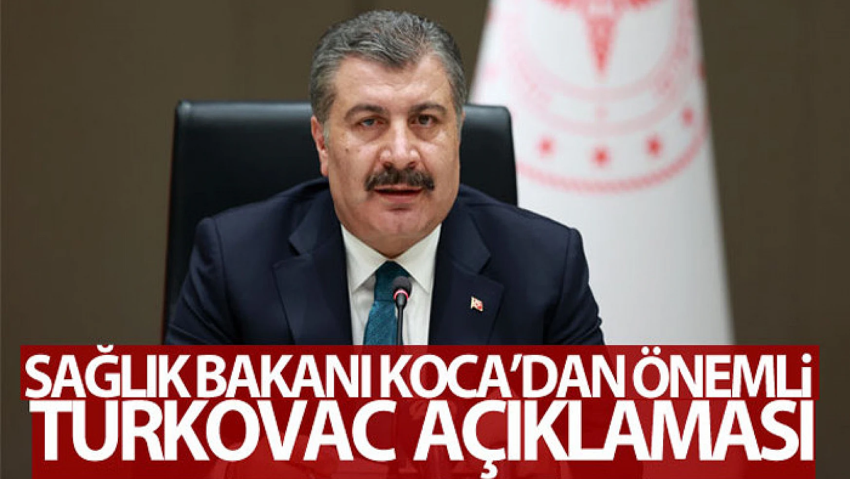 Sağlık Bakanı Koca'dan TURKOVAC açıklaması