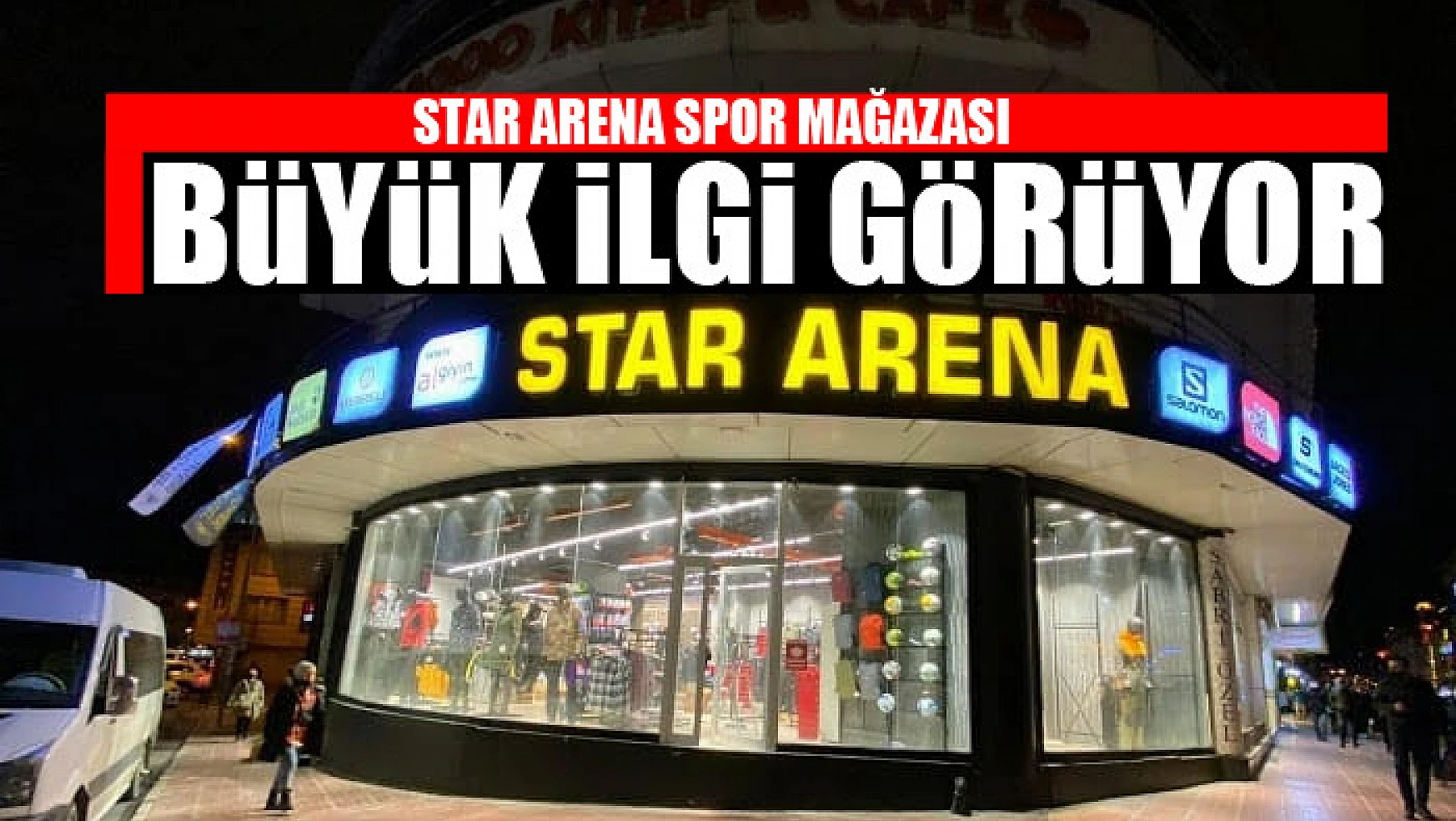 Star Arena Spor Mağazası büyük ilgi görüyor