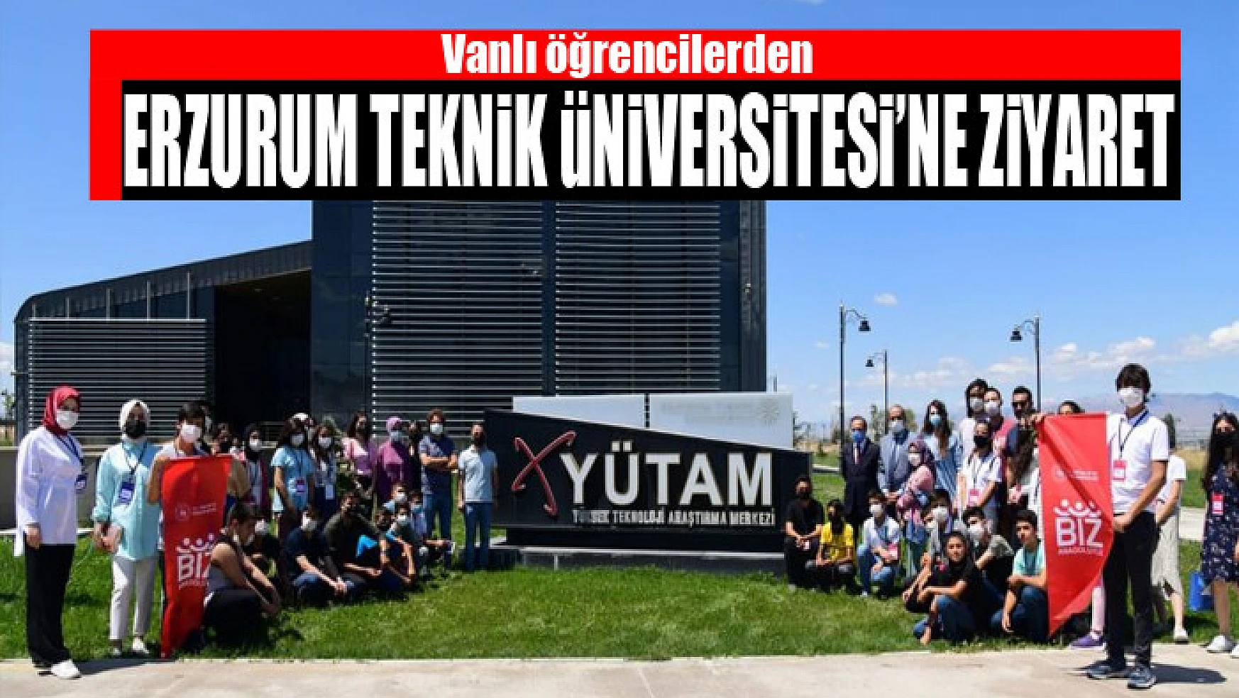 Vanlı öğrencilerden Erzurum Teknik Üniversitesi'ne ziyaret