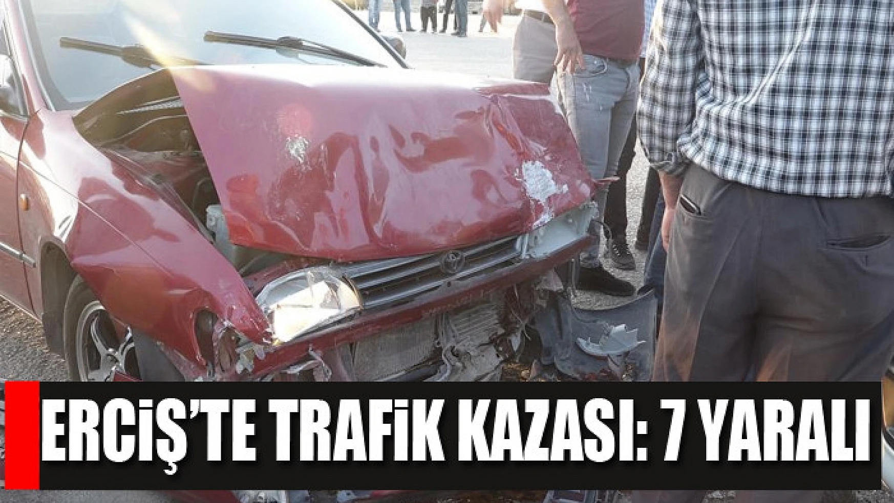 Erciş'te trafik kazası: 7 yaralı