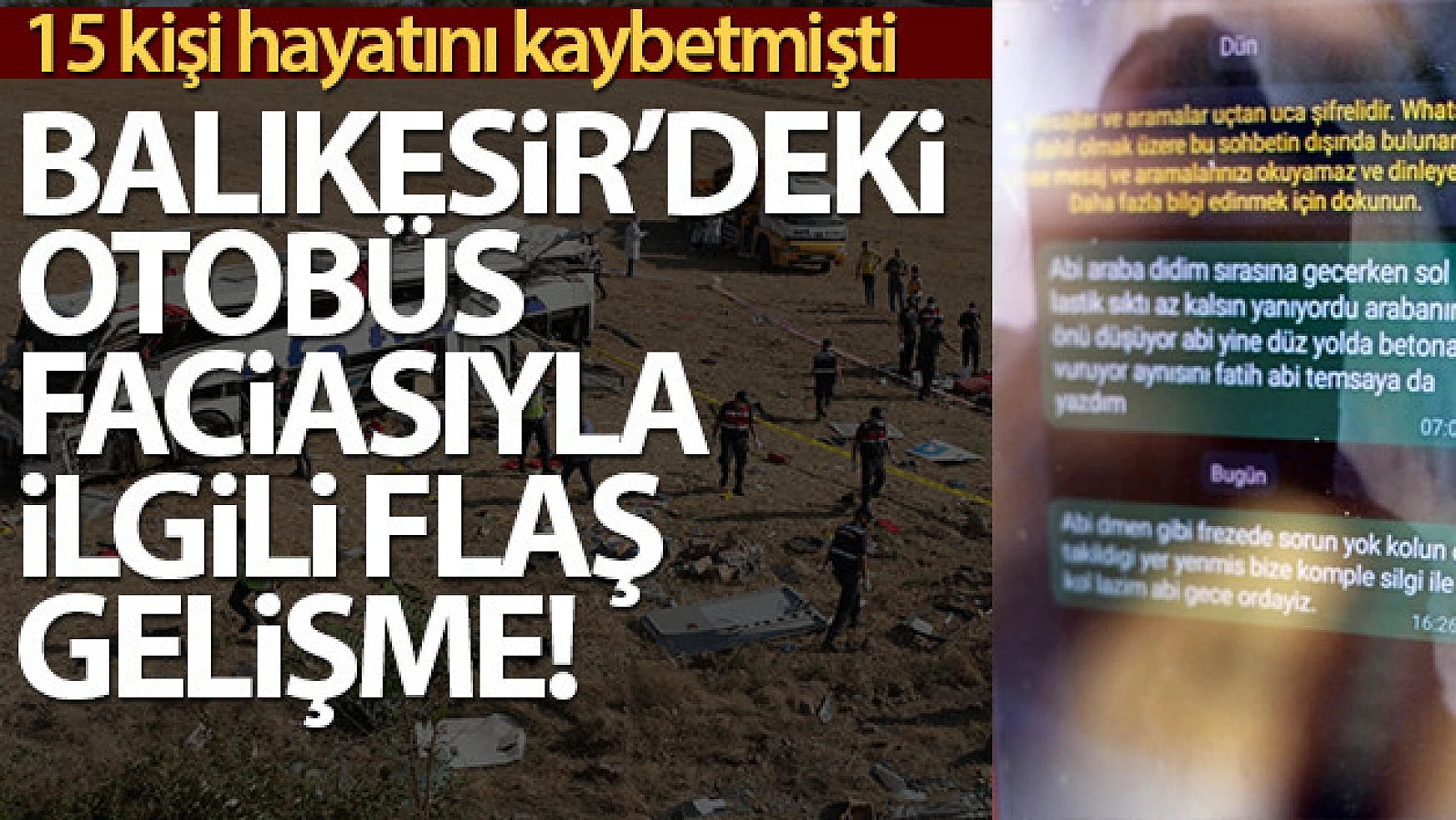 Balıkesir'deki otobüs faciası öncesi şoförün yakınlarına aracın arızalı olduğu mesajı attığı iddiası