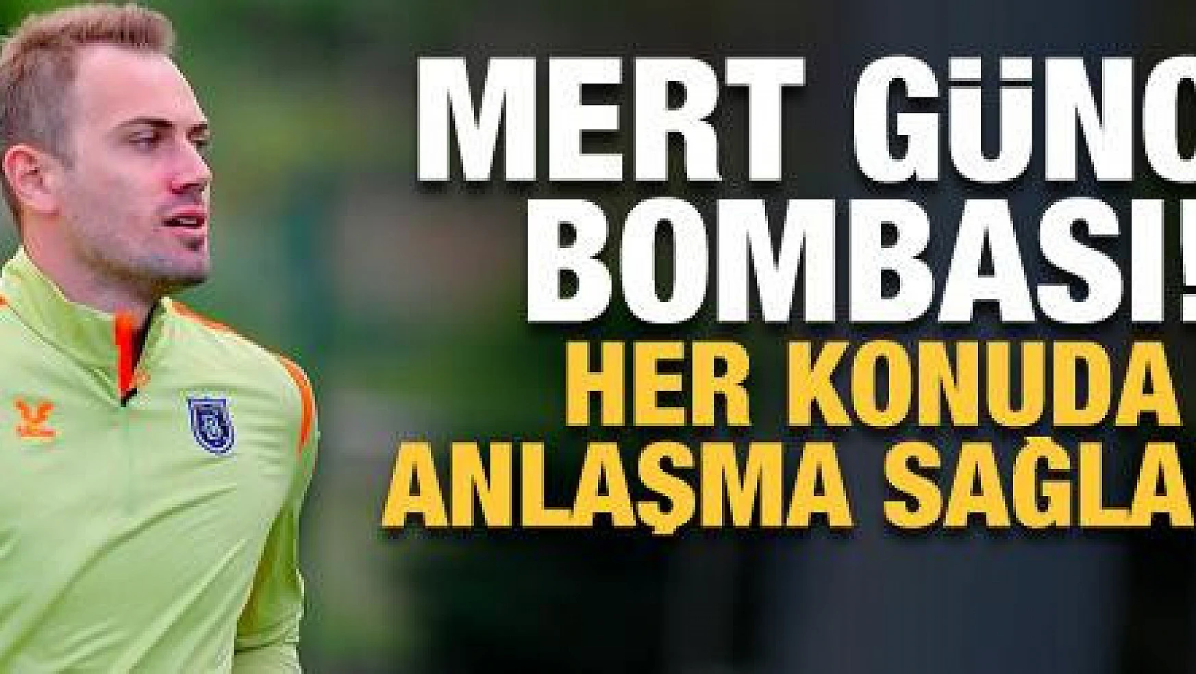 Beşiktaş, Mert Günok ile anlaştı!