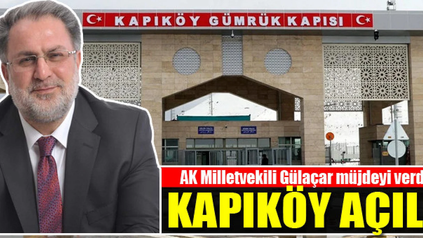 Milletvekili Gülaçar: Van Kapıköy Sınır Kapısı İran geçişlerine açıldı