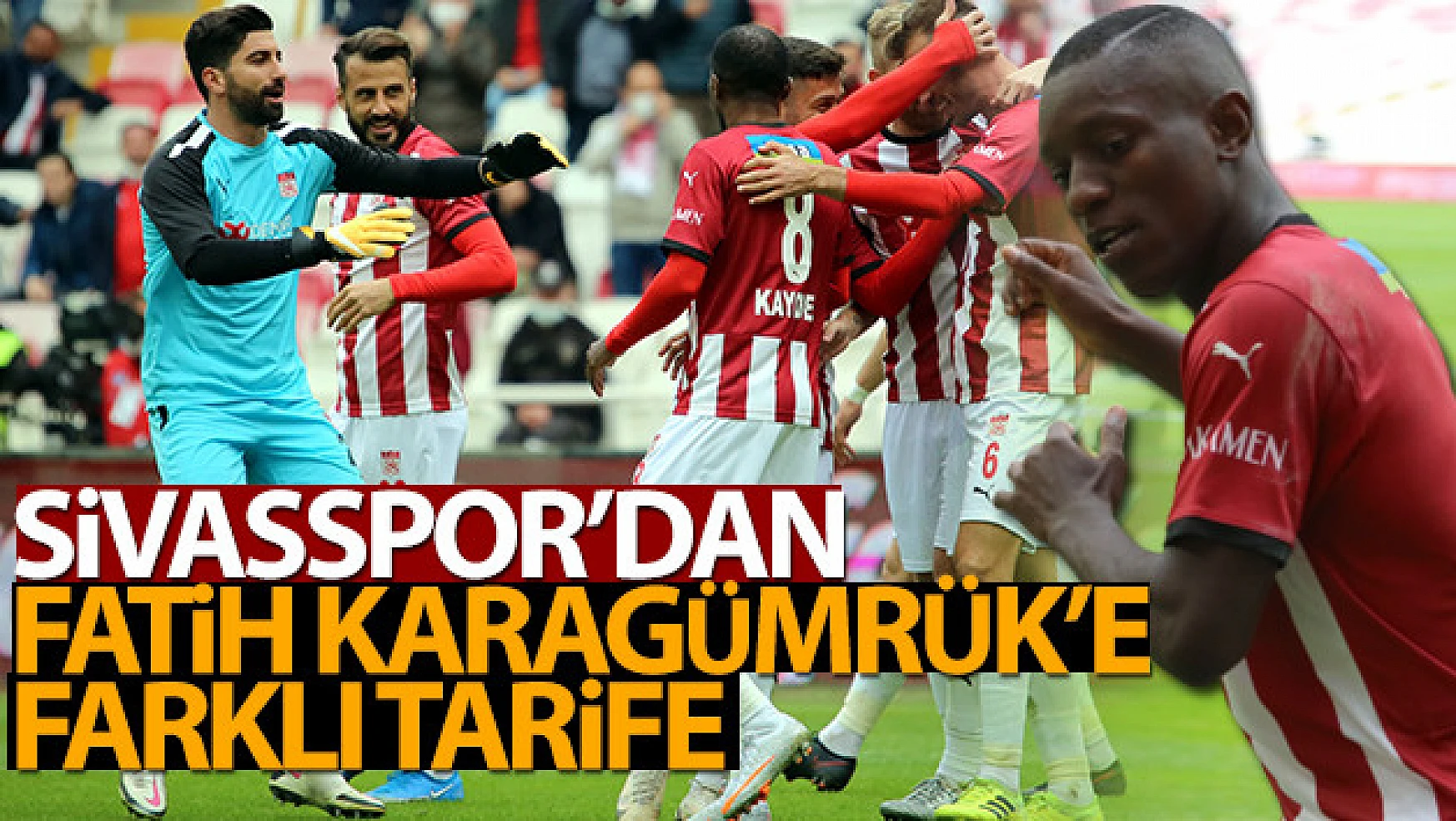 Sivasspor, Fatih Karagümrük'ü farklı geçti