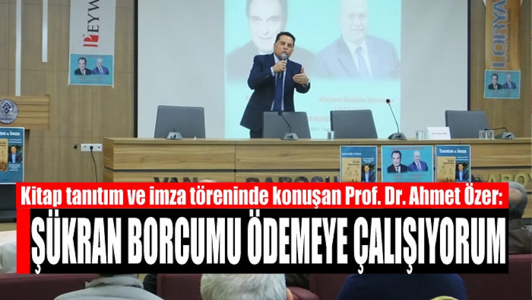 Prof. Dr. Ahmet Özer: Şükran borcumu ödemeye çalışıyorum
