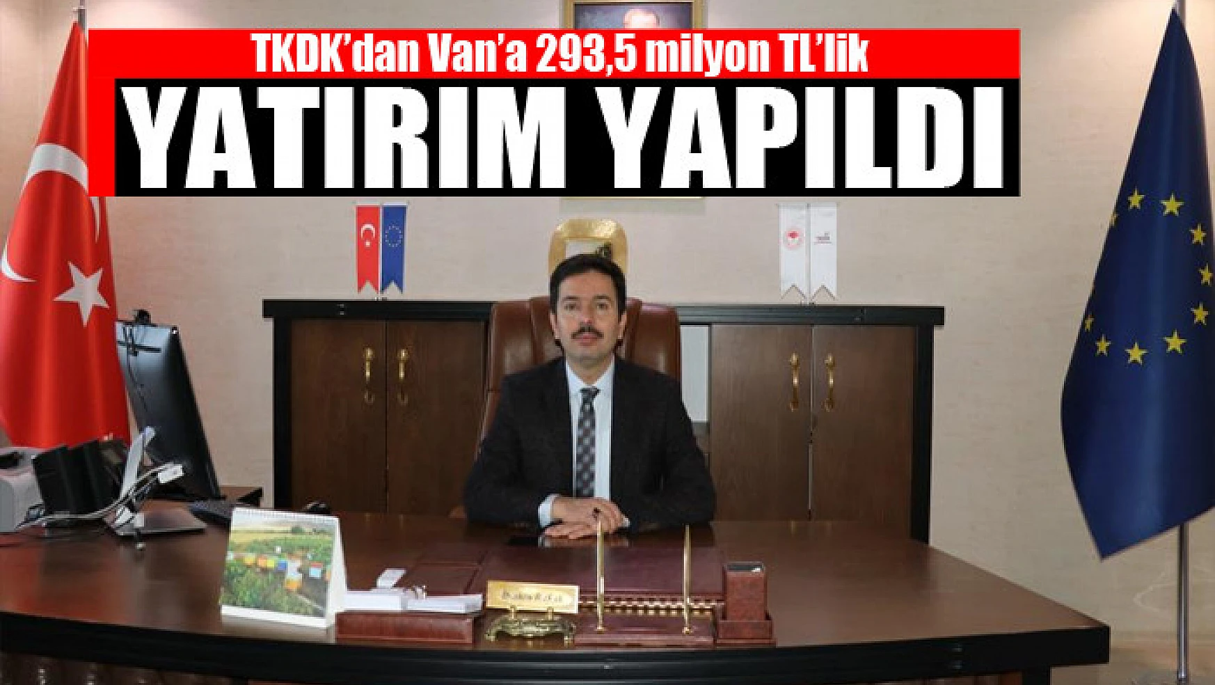 TKDK'dan Van'a 293,5 milyon TL'lik yatırım yapıldı