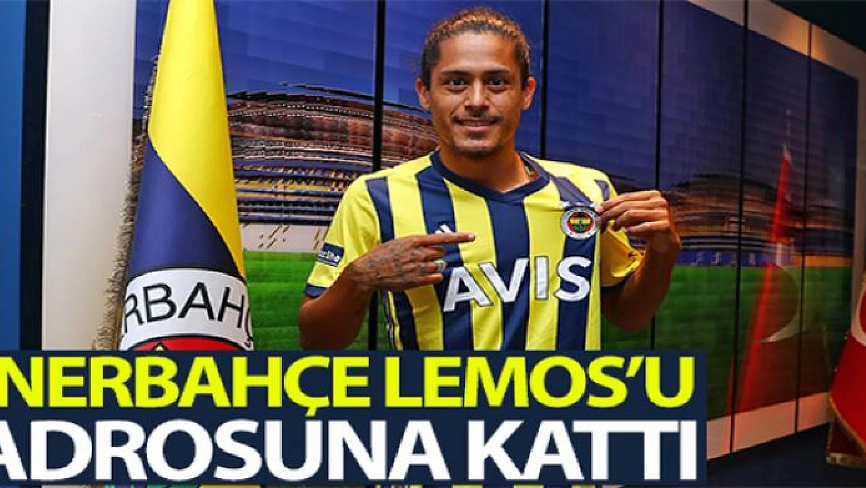 Fenerbahçe, Lemos'u kadrosuna kattı