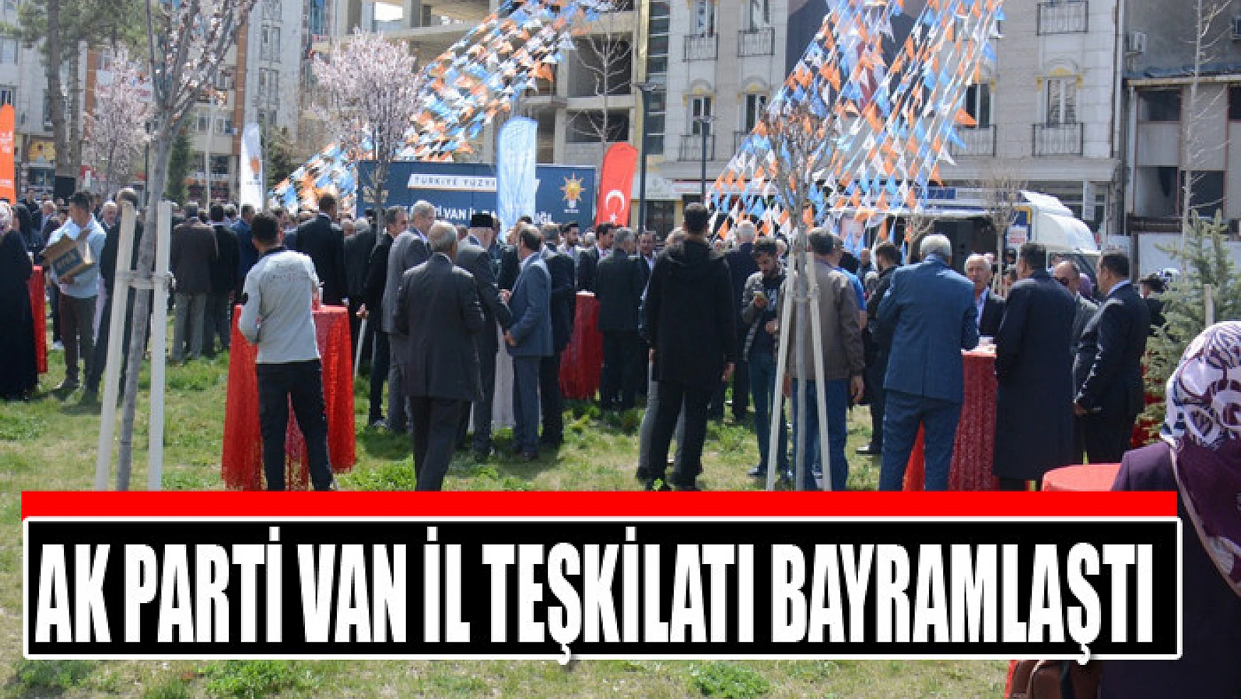 AK Parti Van İl Teşkilatı bayramlaştı