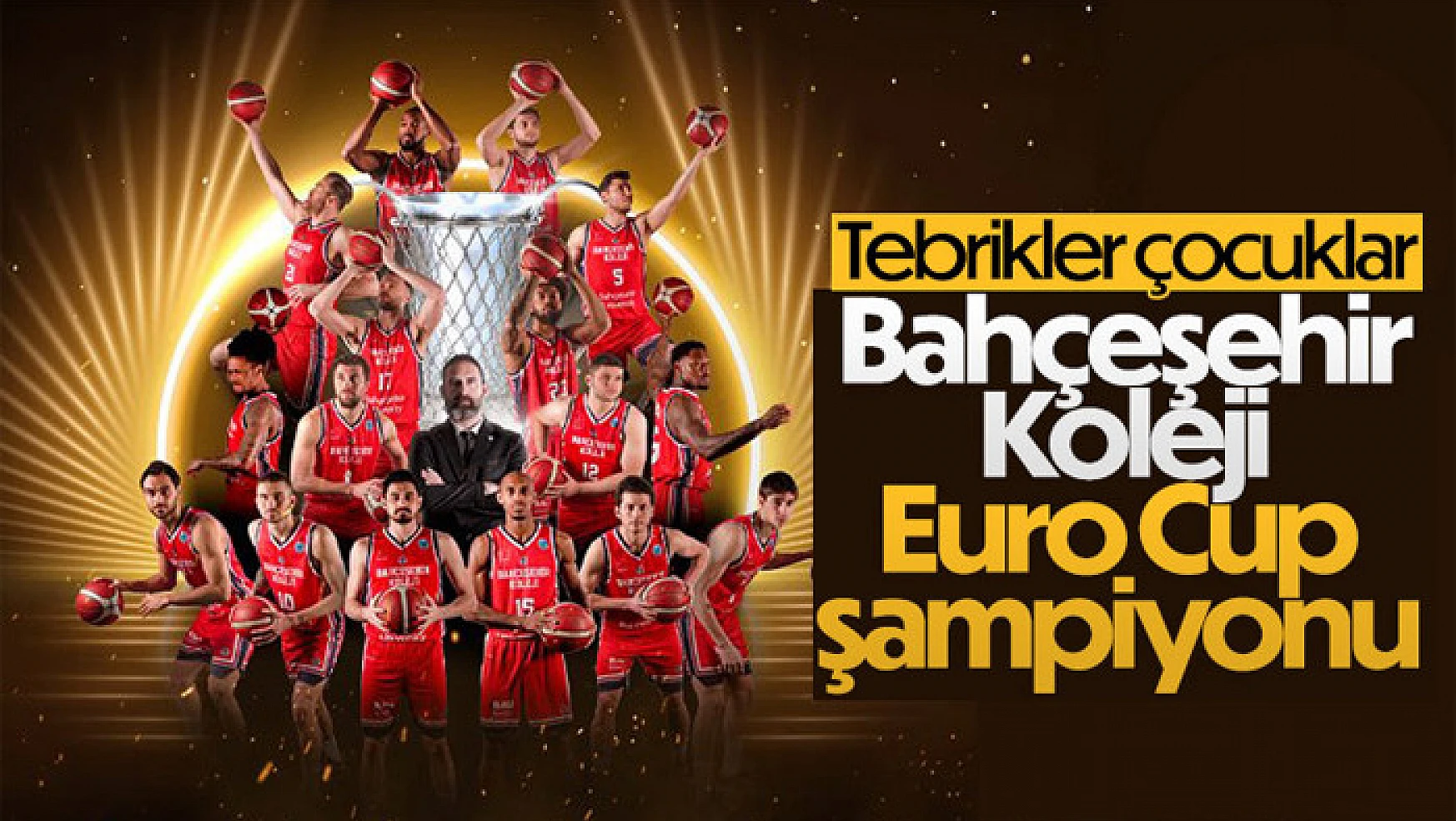Bahçeşehir Koleji Europe Cup şampiyonu