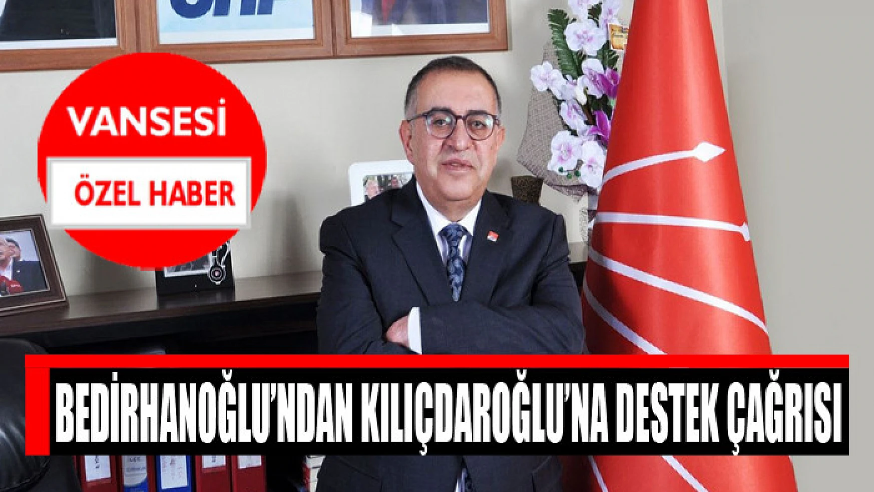 Bedirhanoğlu'ndan Kılıçdaroğlu'na destek çağrısı