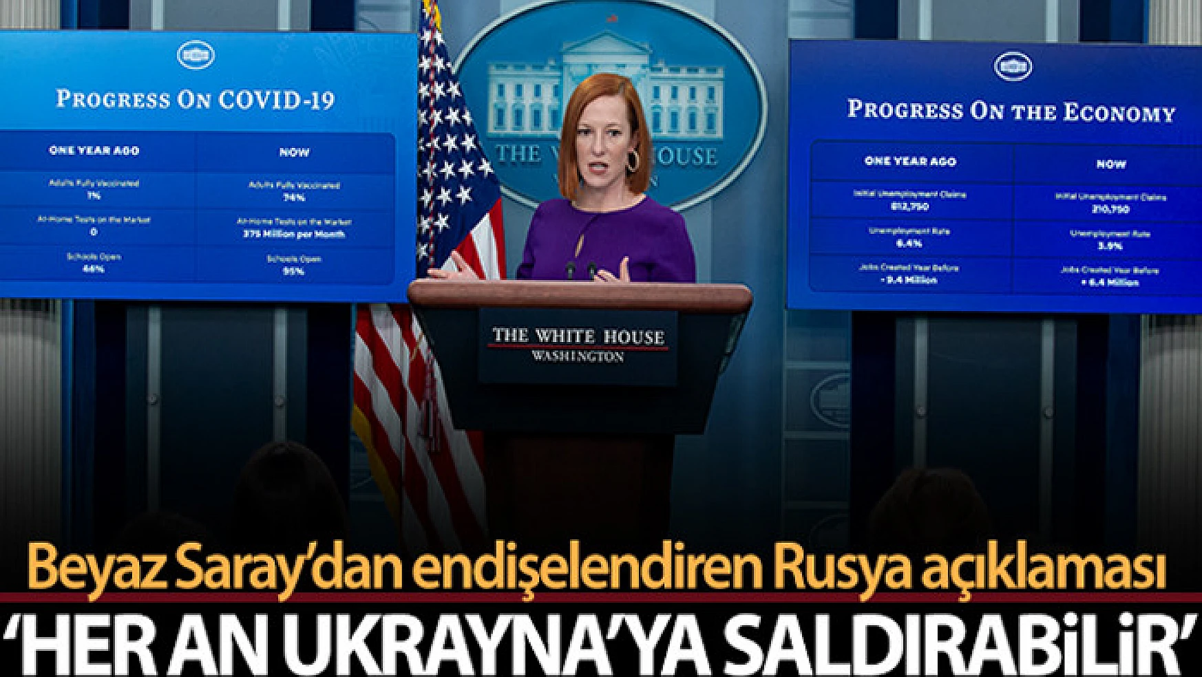 Beyaz Saray Sözcüsü Psaki: Rusya'nın her an Ukrayna'ya saldırabileceği bir aşamadayız