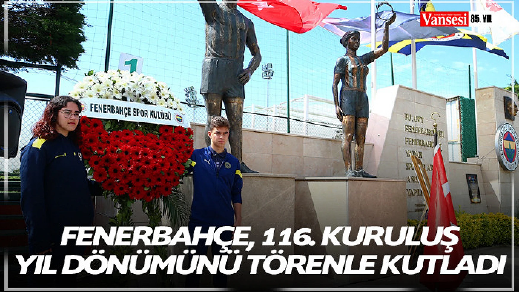 Fenerbahçe, 116. kuruluş yıl dönümünü törenle kutladı
