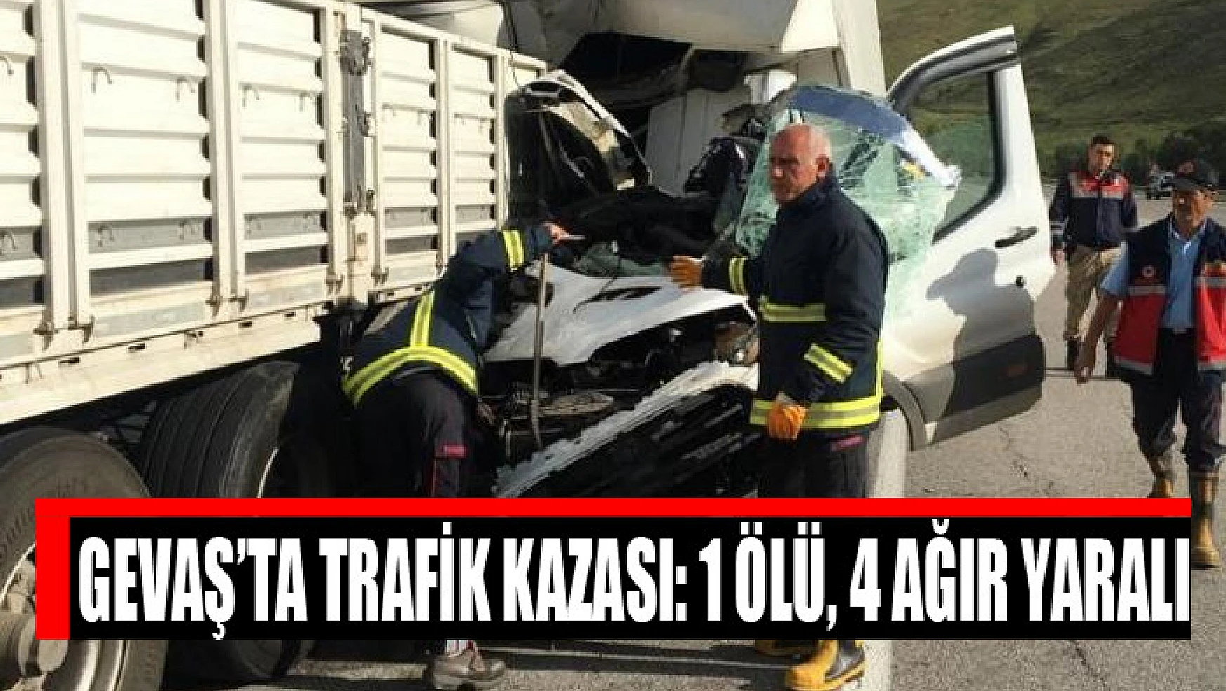 Gevaş'ta trafik kazası: 1 ölü, 4 yaralı