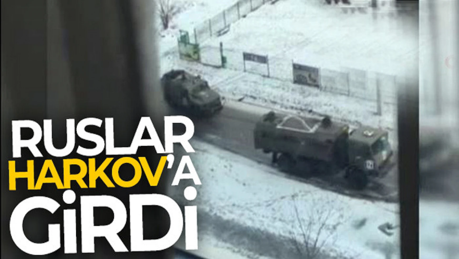 Harkov Valisi: 'Rus ordusu Harkov'a girdi'