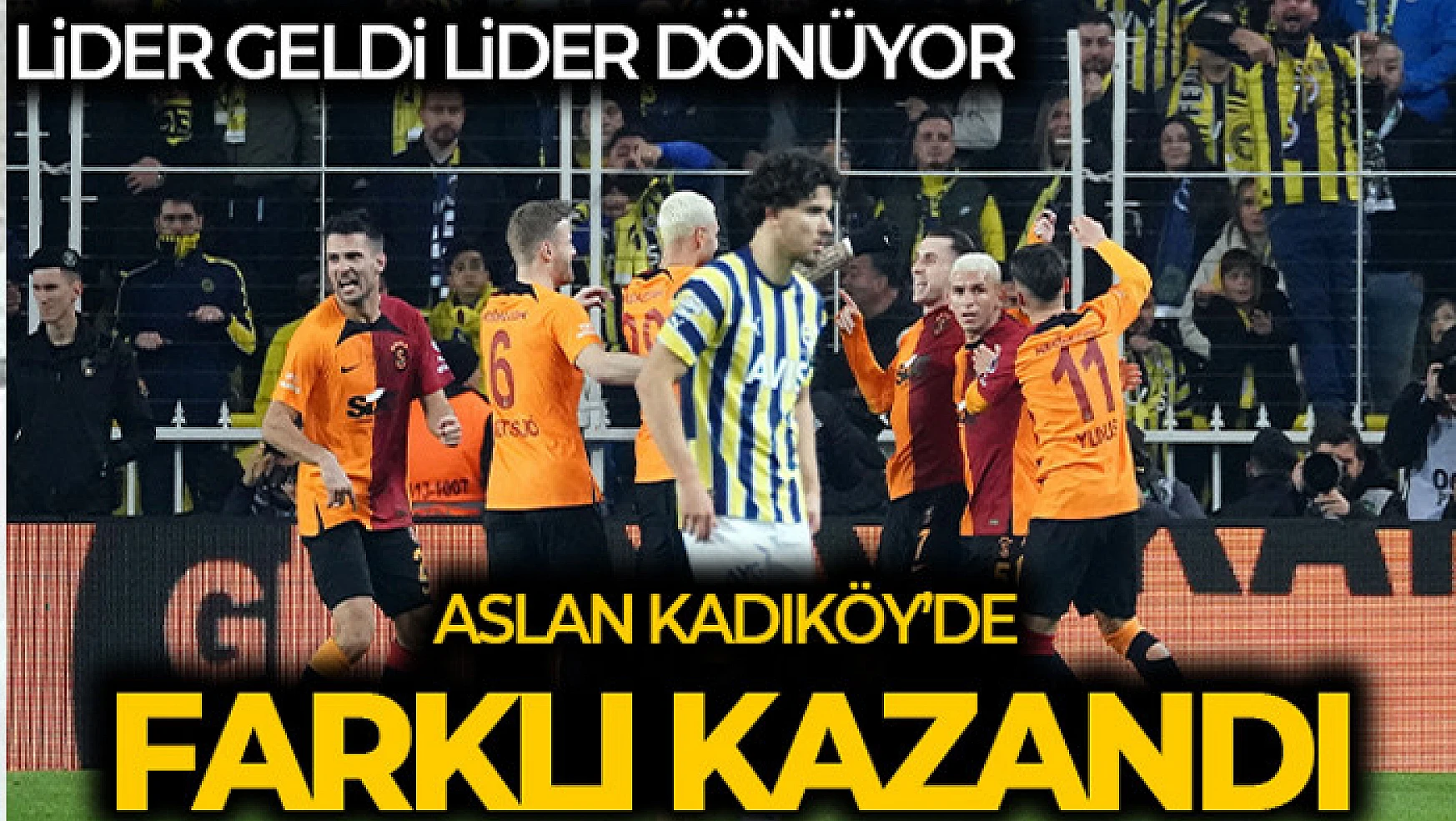 Kadıköy'de zafer Galatasaray'ın