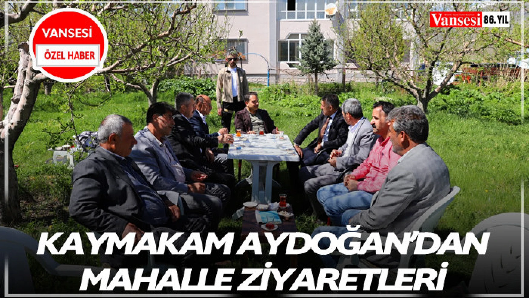 Kaymakam Aydoğan'dan mahalle ziyaretleri
