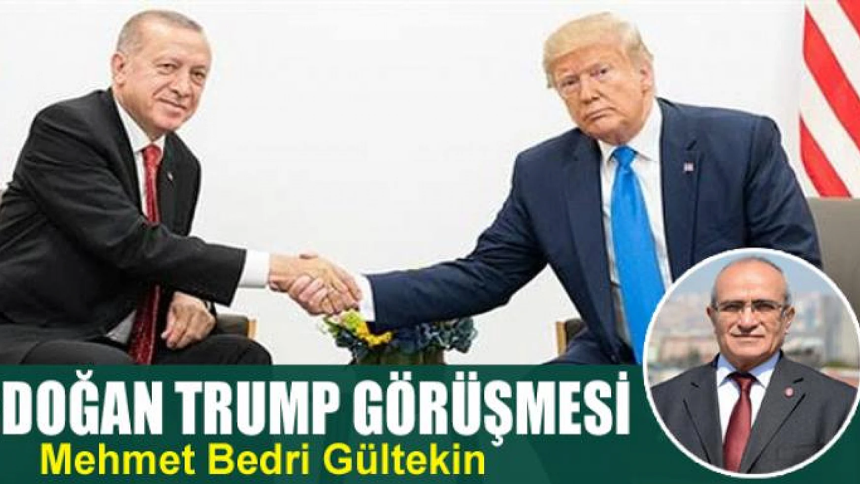 Erdoğan Trump görüşmesi