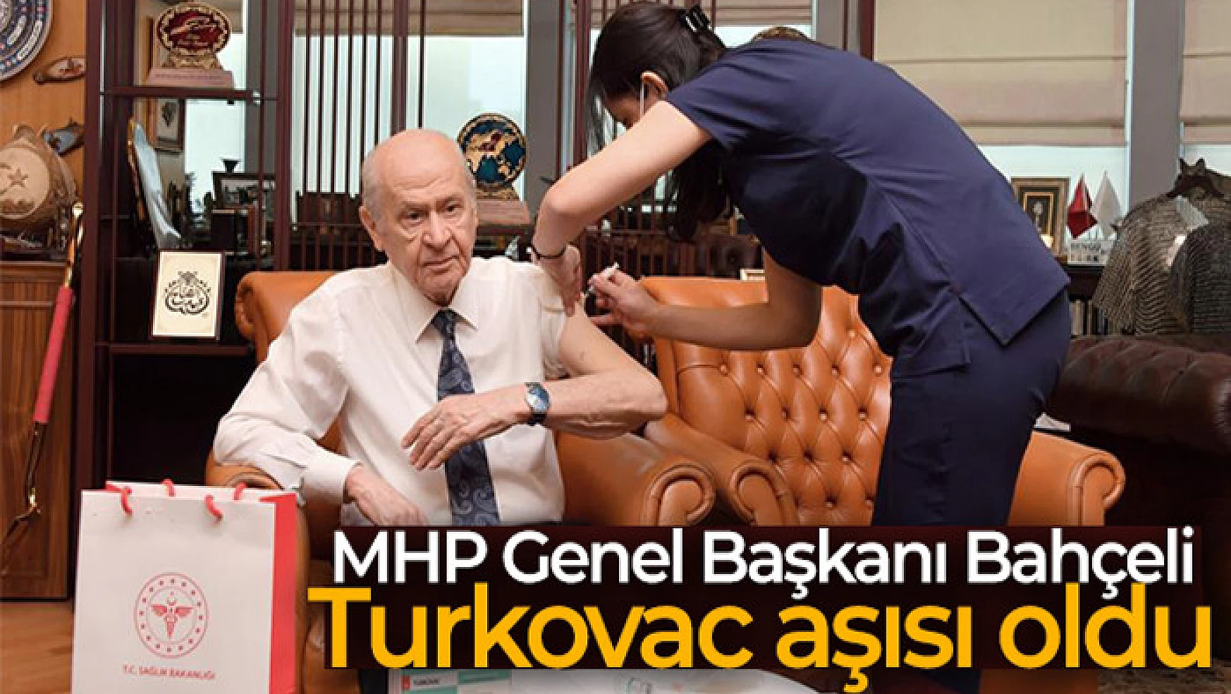 MHP Genel Başkanı Bahçeli, Turkovac aşısı oldu