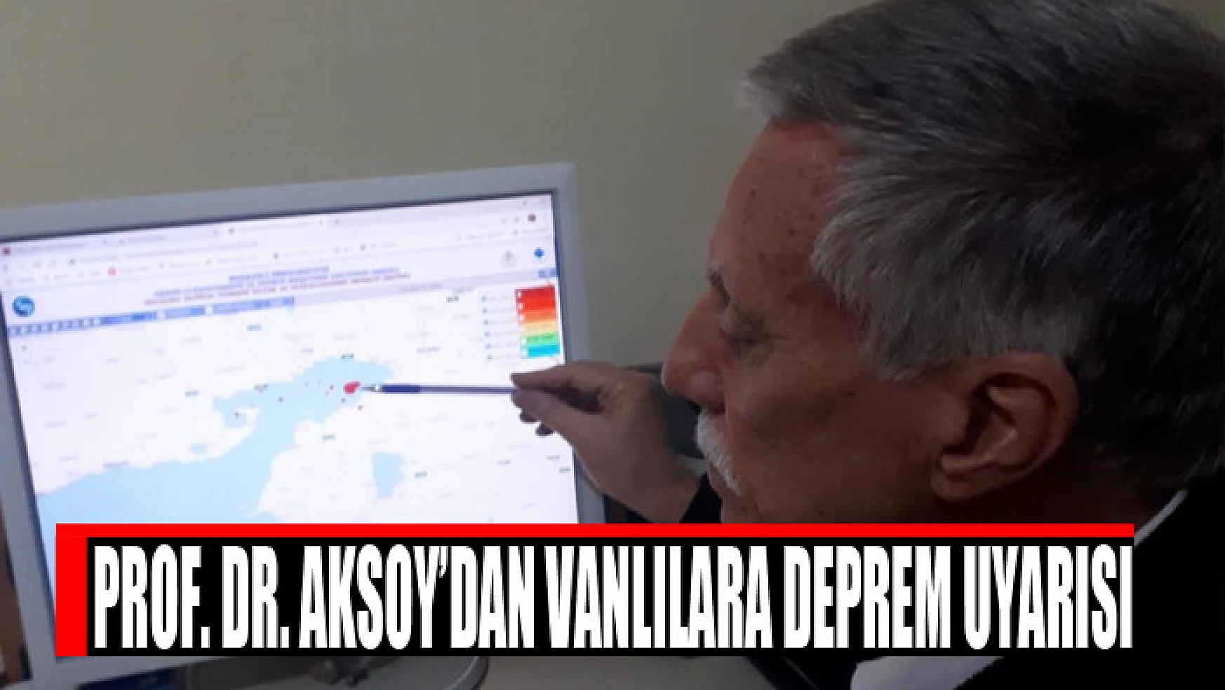 Prof. Dr. Aksoy'dan Vanlılara deprem uyarısı