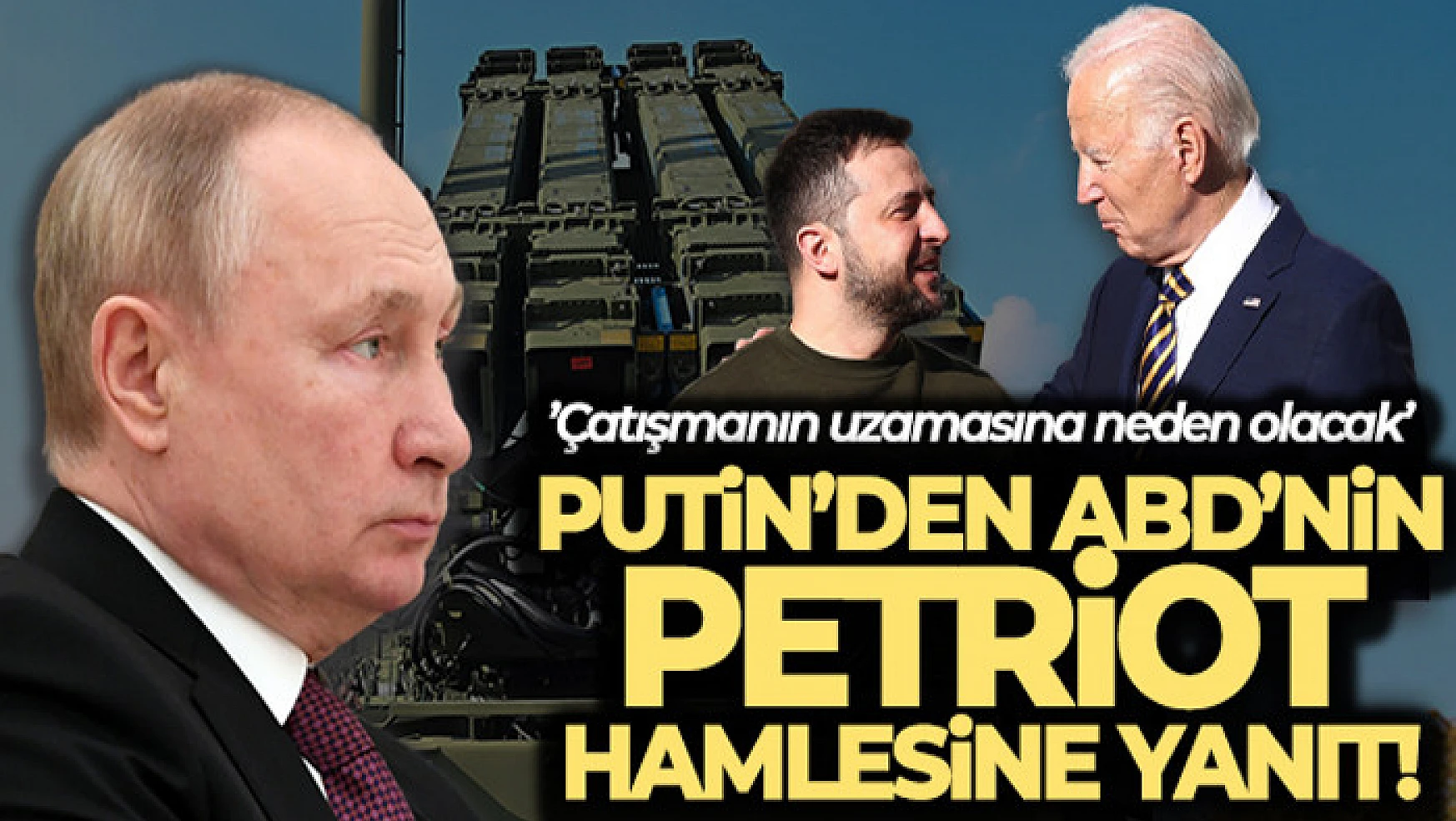 Putin: 'Petroit hava savunma sistemleri sadece çatışmanın uzamasına neden olacak'