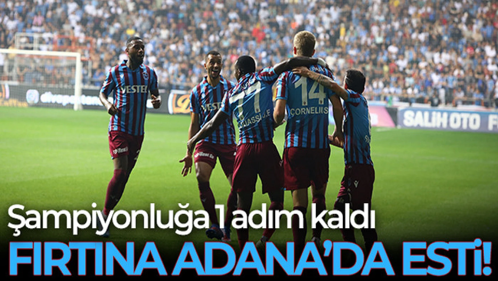 Trabzonspor, Adana deplasmanından 3 puan ile döndü
