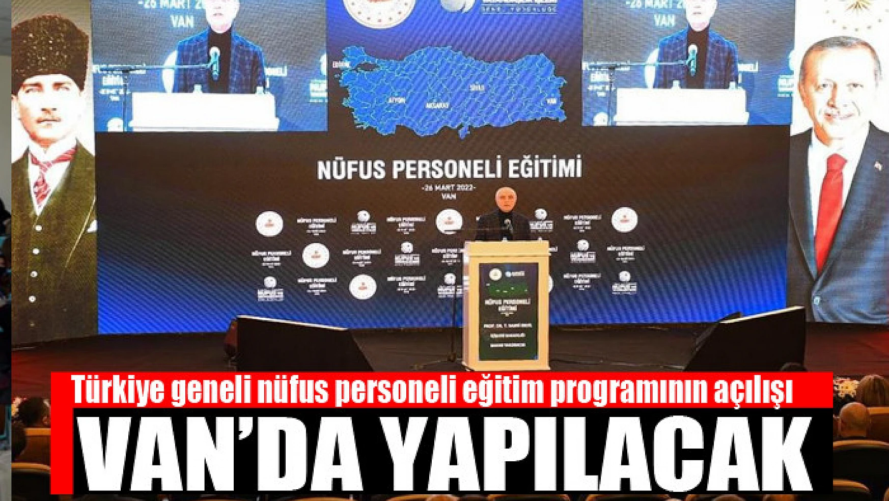 Türkiye geneli nüfus personeli eğitim programının açılışı Van'da yapılacak