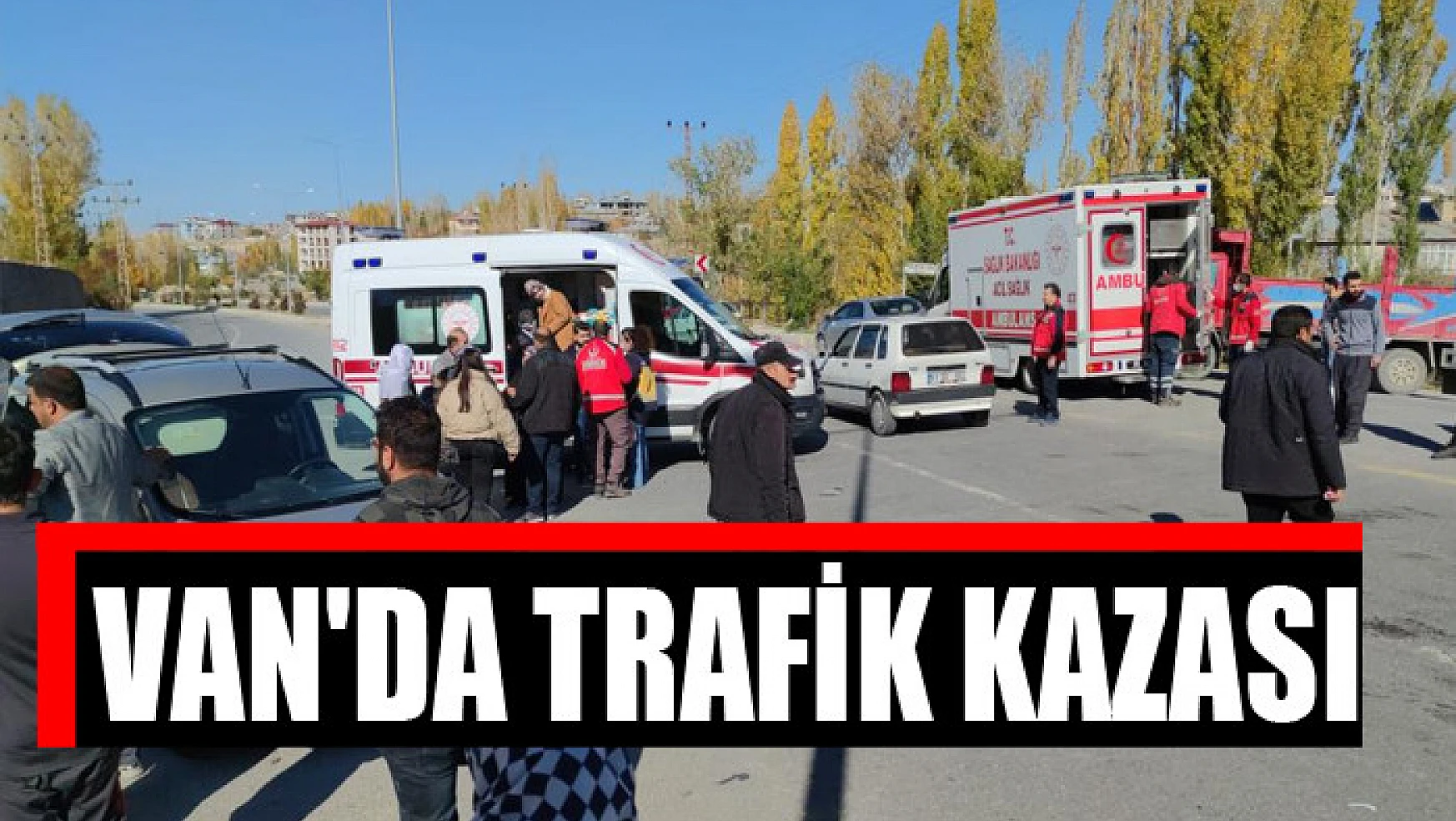 Van'da trafik kazası: 5 yaralı
