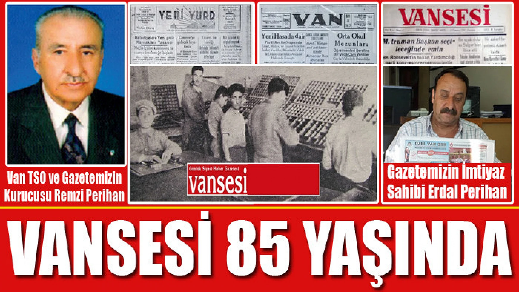 VANSESİ 85 YAŞINDA