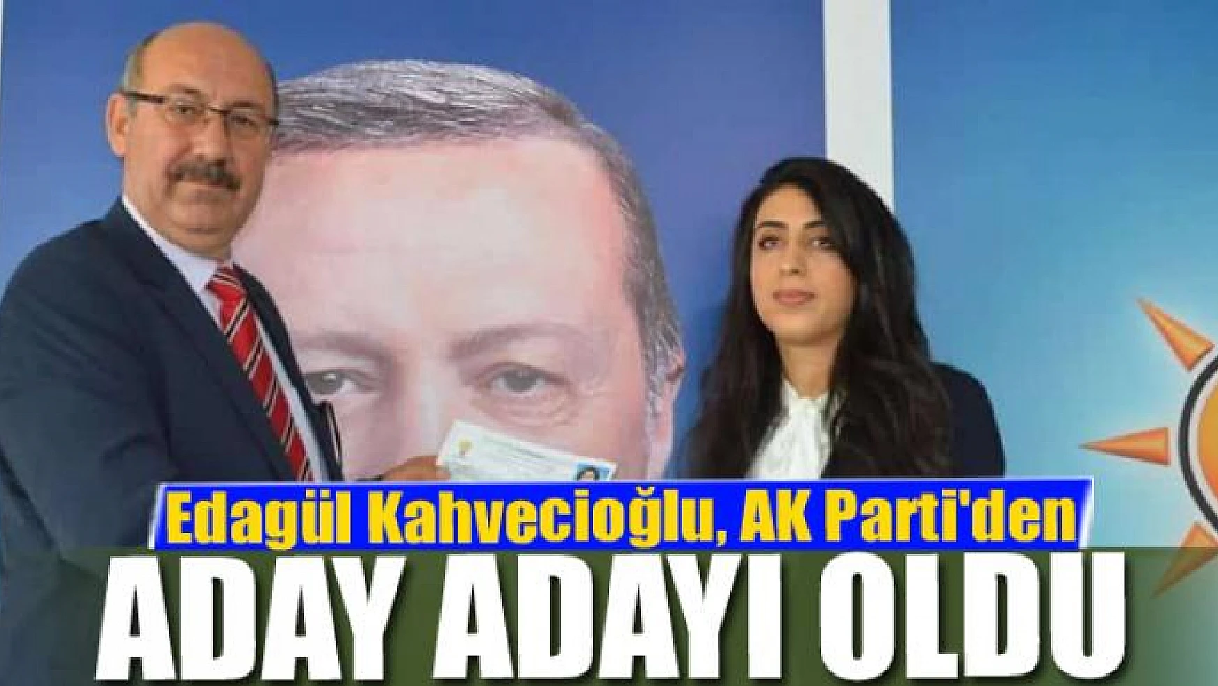 Edagül Kahvecioğlu, AK Parti'den Aday Adayı Oldu