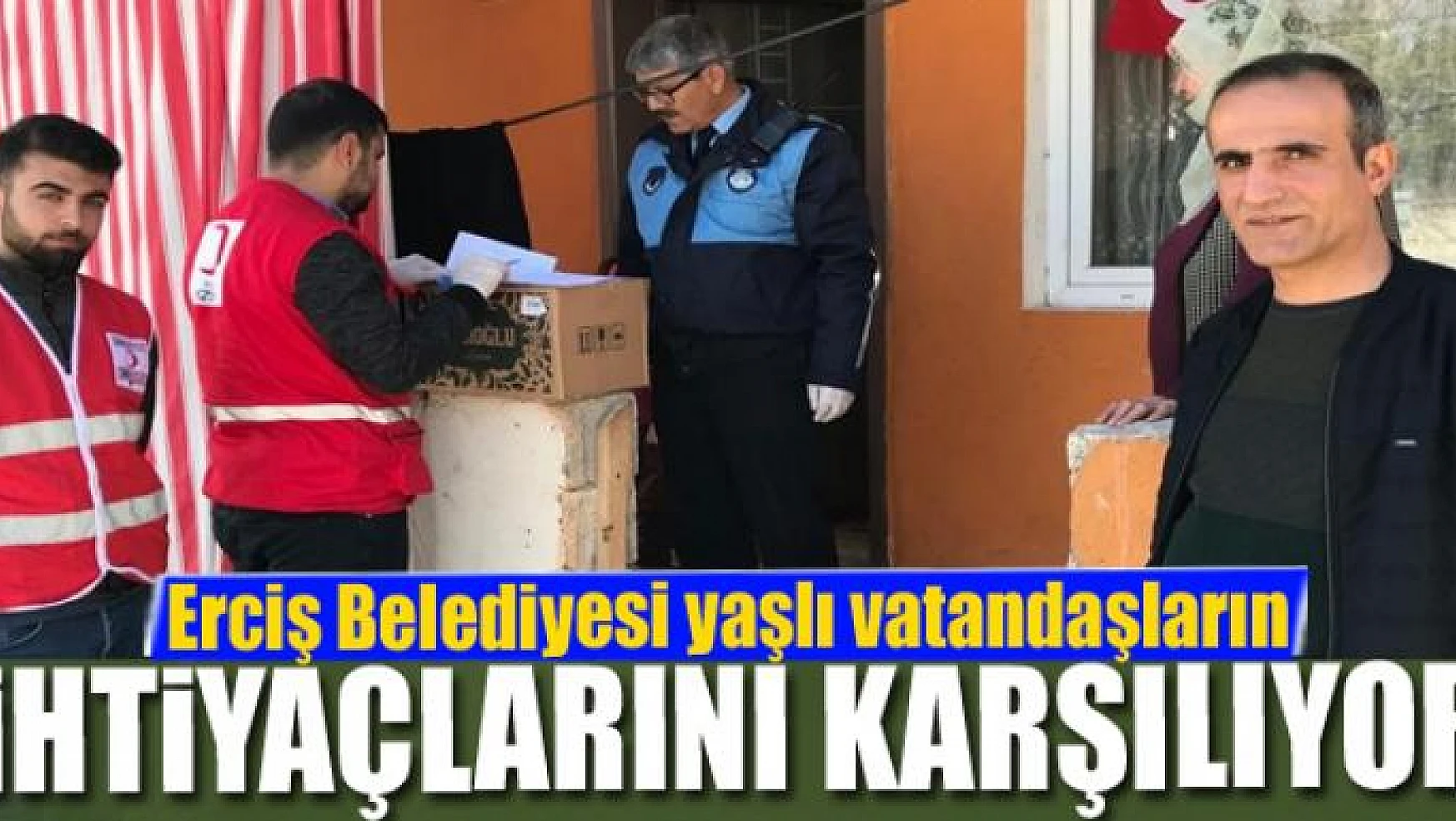 Erciş Belediyesi yaşlı vatandaşların ihtiyaçlarını karşılıyor