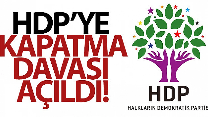 HDP'nin kapatılması istemiyle Anayasa Mahkemesine dava açıldı